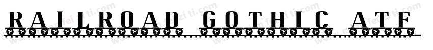 railroad gothic atf字体转换